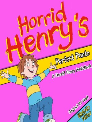 cover image of Horrid Henry's Perfect Panto